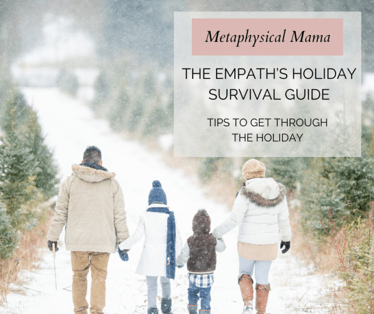 The Empath’s Holiday Survival Guide