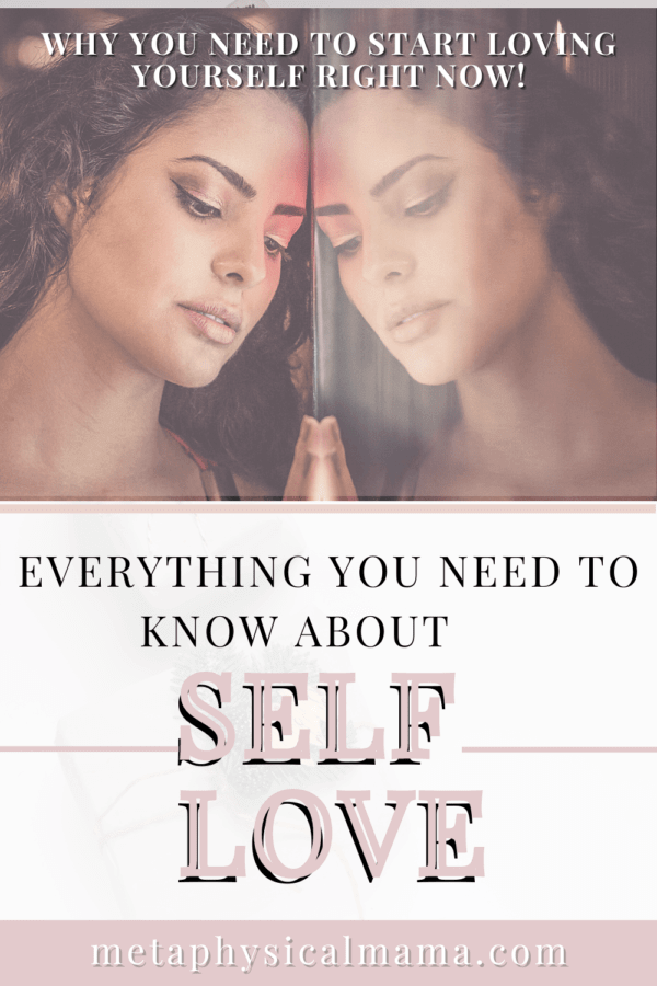 Why You Need To Start Loving Your Self Right Now! Everything You Need ...